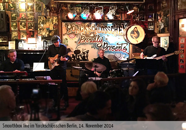 Smoothbox live im Yorckschlösschen Berlin, November 2014